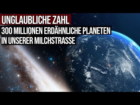 Unglaubliche Zahl - 300 Millionen erdähnliche Planeten in Milchstrasse - Kepler Hochrechnung