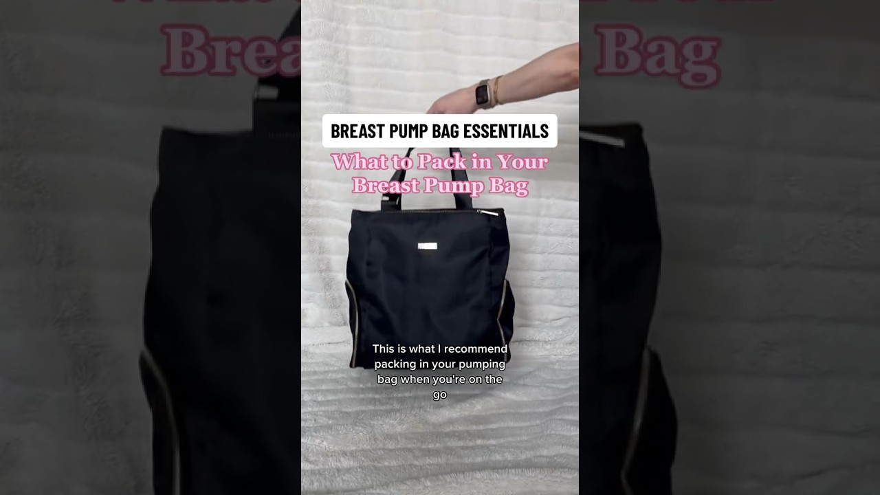 Breast Pump Bag Essentials