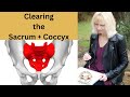 Clearing The Sacrum And The Coccyx