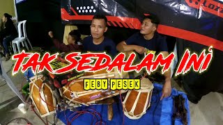 Full DJ REMIX, Tak Sedalam Ini - Feby Pesek || Velozta Live In Tempur Kidul