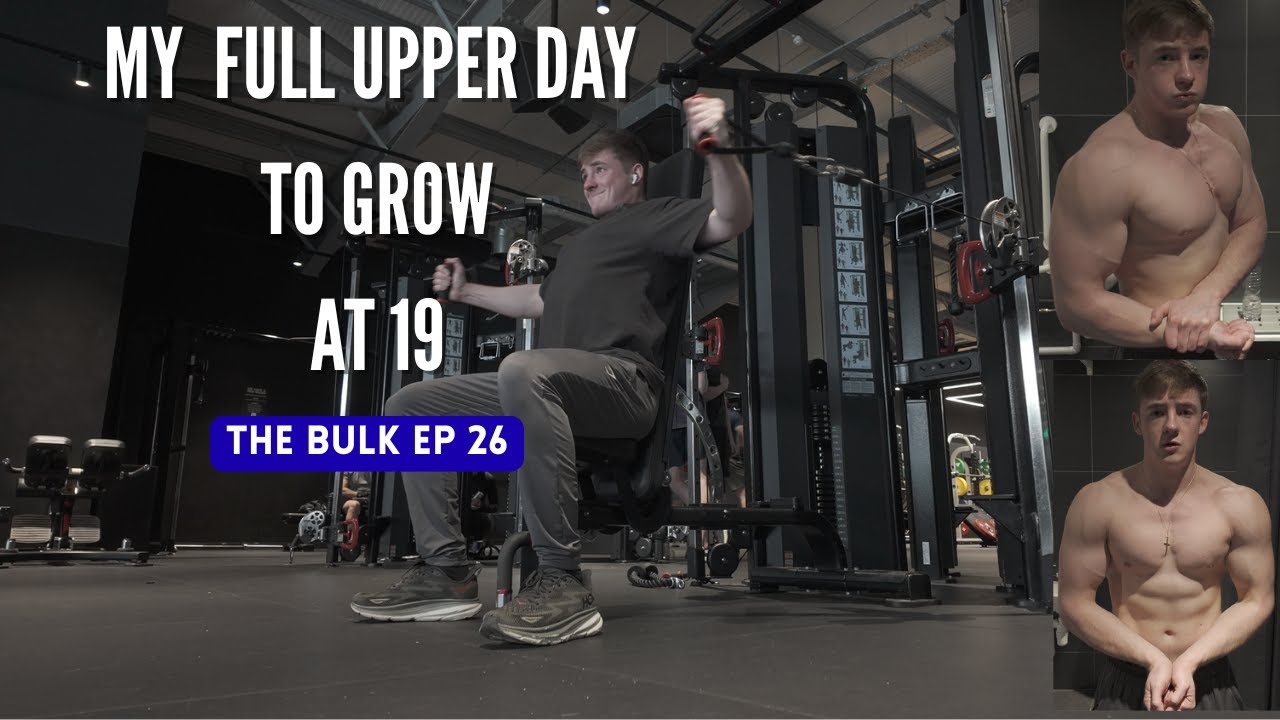 The BEST UPPER DAY TO GET HUGE ! | The Bulk Ep 26