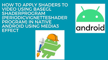 How to Apply Shaders to Video (PeriodicVignetteShaderProgram) in Native Android using Media3 Effect