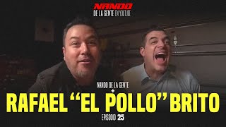 NANDO DE LA GENTE EN YOUTUBE | RAFAEL POLLO BRITO | EP 25 | WEBSHOW | COMEDIA