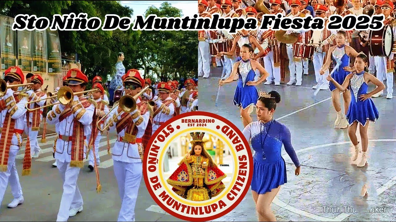 Bernardino's Sto Niño De Muntinlupa Citizens Band | Sto Niño De Muntinlupa Fiesta 2025 | Parade