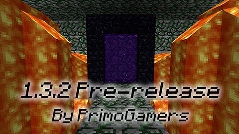 Minecraft 1.3.2 Pre-release NEW: Bug fixes!