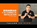 TALLER EN VIVO DE  INSTALACIÓN DE BISAGRAS HERRAXA