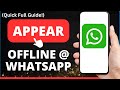 How to Appear Offline on WhatsApp [2024 Update] | WhatsApp Offline Even When Online