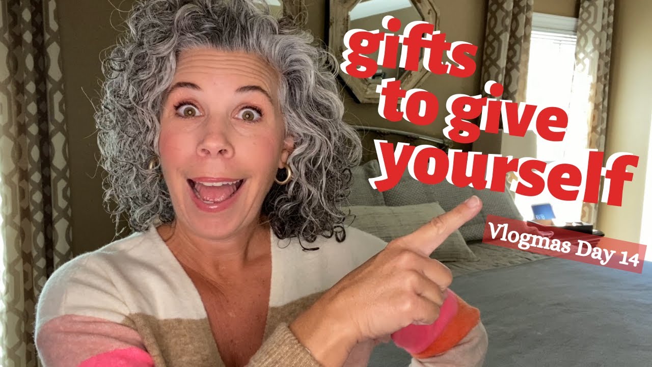 Gifts to Give YOURSELF This Year