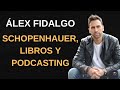 Álex Fidalgo (LO QUE TÚ DIGAS): Estoicismo, libros y podcasting | El Estoico Episodio 20