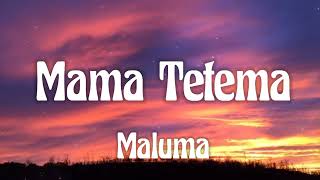 Maluma - Mama Tetema (letra/lyrics)