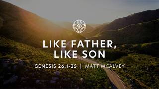 Like Father, Like Son