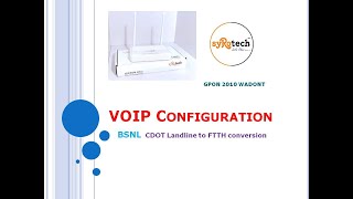 VOIP configuration for BSNL CDOT numbers / LL conversion to FTTH screenshot 5