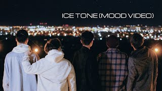 #ICETONE ICE TONE ЭЙИГИННИИН (MOOD VIDEO)