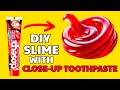 MAKING CLOSE UP TOOTHPASTE SLIME