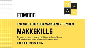 Virtual Classroom management System Edmodo with MakkSkills Education
