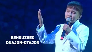 Behruzbek -Onajon-Otajon (Zaldi titratkan bolakay ovoziga ovoz qo'shilsin)