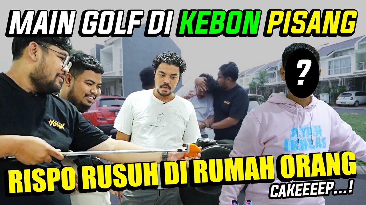 RISPO SI SLONONGBOY, DATENGIN RUMAH ORANG MALAH TIDURAN & NGIKUT MAKAN ...