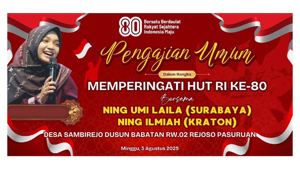 🔴LIVE PENGAJIAN UMUM BERSAMA NING UMI LAILA (SURABAYA) DALAM RANGKA HUT RI KE 80