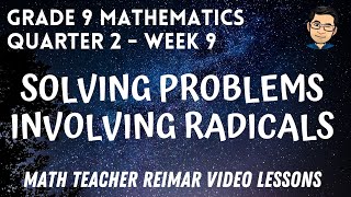 Famous SOLVING PROBLEMS INVOLVING RADICALS | MATHEMATICS 9 | MELCS Q2 - WEEK 9 | TEACHER REIMAR Wealth