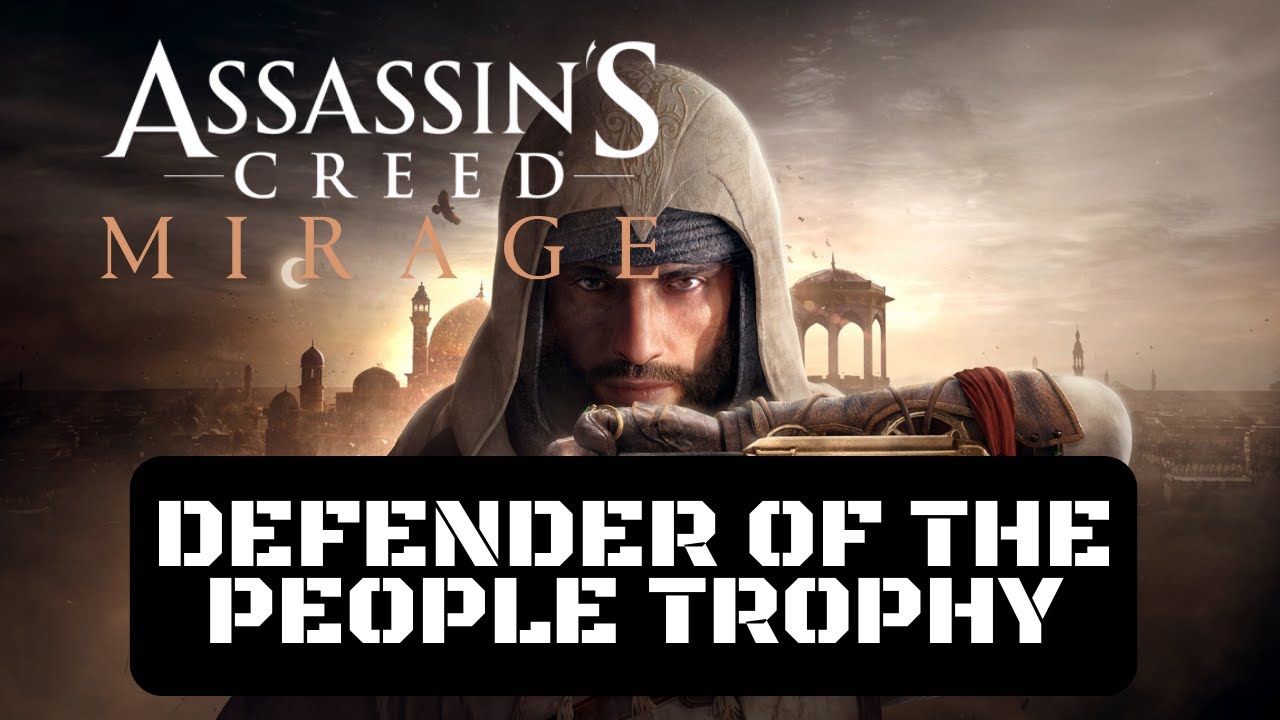 Assassin's Creed Mirage Defender of the People Trophy