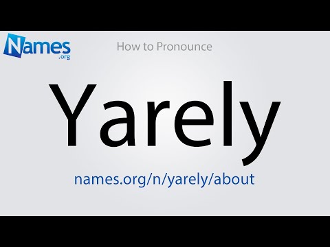 How to Pronounce Yarely