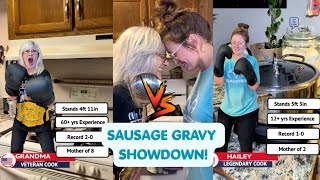 🔥 GRANDMA VS. HAILEY: THE ULTIMATE SAUSAGE GRAVY COOK-OFF!