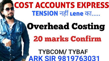 2025 Univerisity solution| 20marks 🔥| Overheads distribution| tybcom sem 5 |Cost Accounts| ARK sir