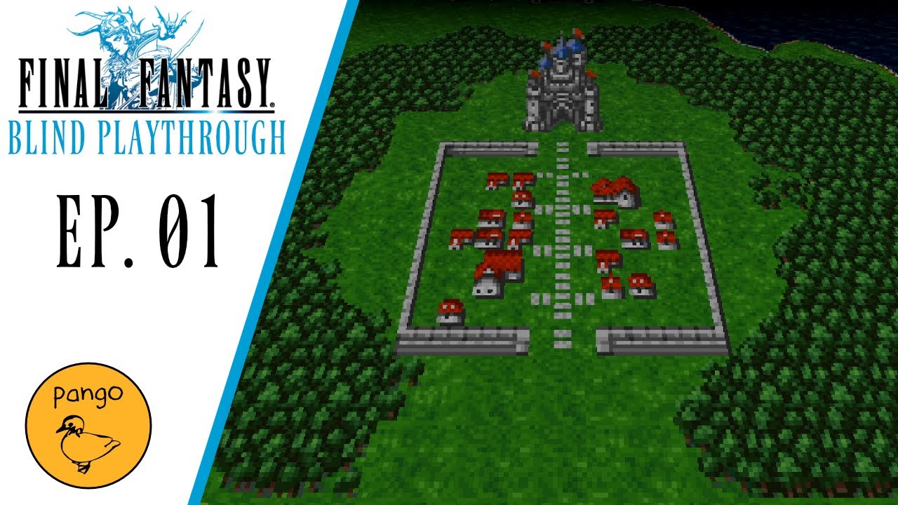 Final Fantasy 1: Blind Playthrough - Episode #01