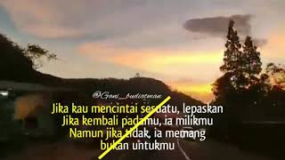 Story Wa | Ariel Noah - Dilema besar