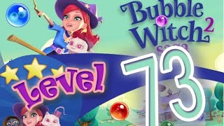How to beat Bubble Witch Saga 2 Level 73 - 3 Stars - No Boosters - 103,210pts