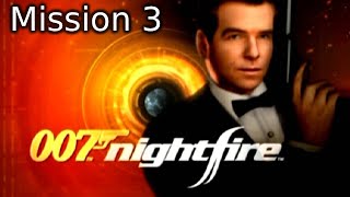 James Bond 007: Nightfire - Mission 3 (Enemies Vanquished)