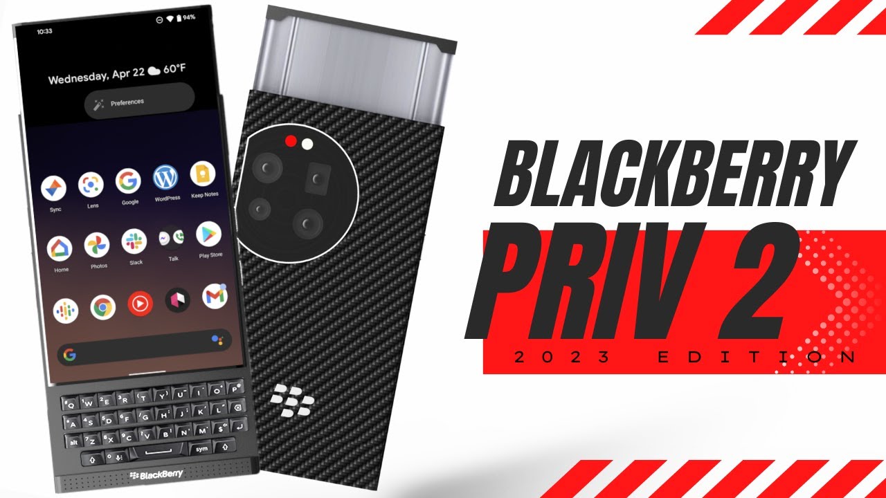BlackBerry PRIV 2 5G [2023] Edition Return of the Legend! YouTube