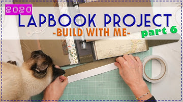 LAPBOOK PROJECT | BUILD WITH ME | part 6