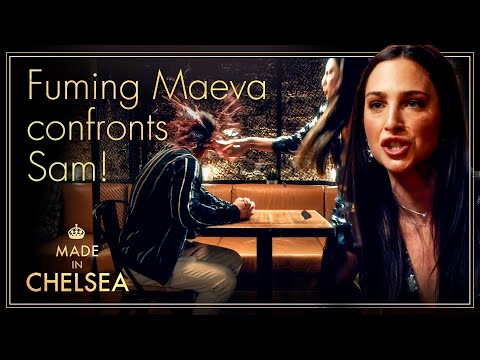 Maeva Summons Sam Over His 'Relationship Advice'  | Made in Chelsea | E4
