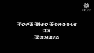 Top5 Medical Schools In Zambia