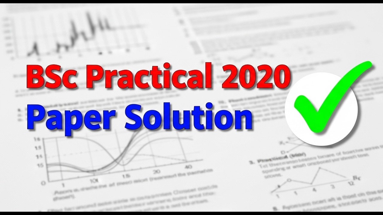BSc Practical Online Lecture 4|| 2020 Paper Solution - YouTube