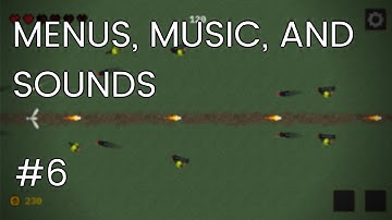 Sounds, Music, and a Main Menu - Seagull Team Six Devlog #6