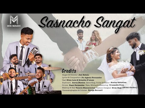 Sasnacho Sangat || Mix Magic Goa || (Official Music video)