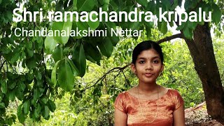 Shri ramachandra kripalu || Chandanalakshmi Nettar || Sant Tulsidas ||@chandanalakshminettar9949