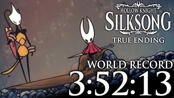 Hollow Knight: Silksong True Ending Speedrun in 3:52:13 (World Record)