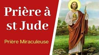 Prayer to Saint Jude Thaddeus - Miraculous prayer to St. Jude, patron saint of desperate causes