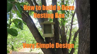 How to build a dove nesting box