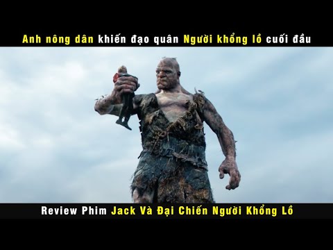 [Review Phim] Anh Nông Dân Quèn Khiến Người Khổng Lồ Quỳ Lạy | Jack The Giant Slayer