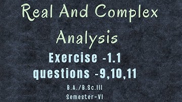 Jacobins Unit 1 Real And Complex Analysis Math | for B.Sc 3rd year 6th semester || exercise 1.1|kuk