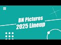 BN Pictures  2025年度作品紹介
