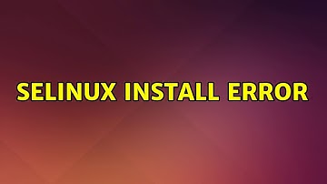 Ubuntu: SELinux install error