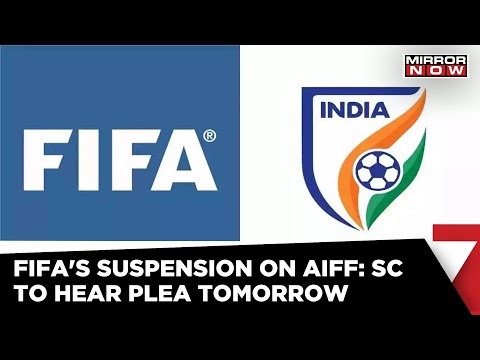 Government Mentions FIFA Suspension Before Supreme Court: SC To Hear Plea Tomorrow