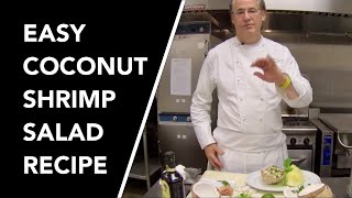 🥥Easy Coconut Shrimp Salad Recipe by Master Chef Robert Del Grande by OPTFOOD 27,534 views 12 years ago 9 minutes, 41 seconds