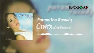 Paramitha Rusady - Cinta (Ost. Karmila)