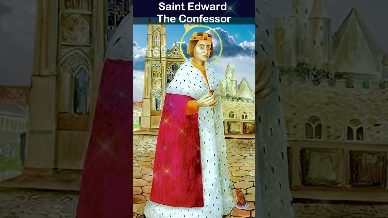 Prayer to Saint Edward the Confessor YouTube